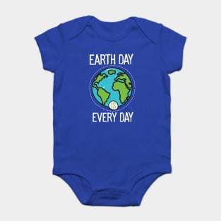 Earth Day Is Everyday Baby Bodysuit